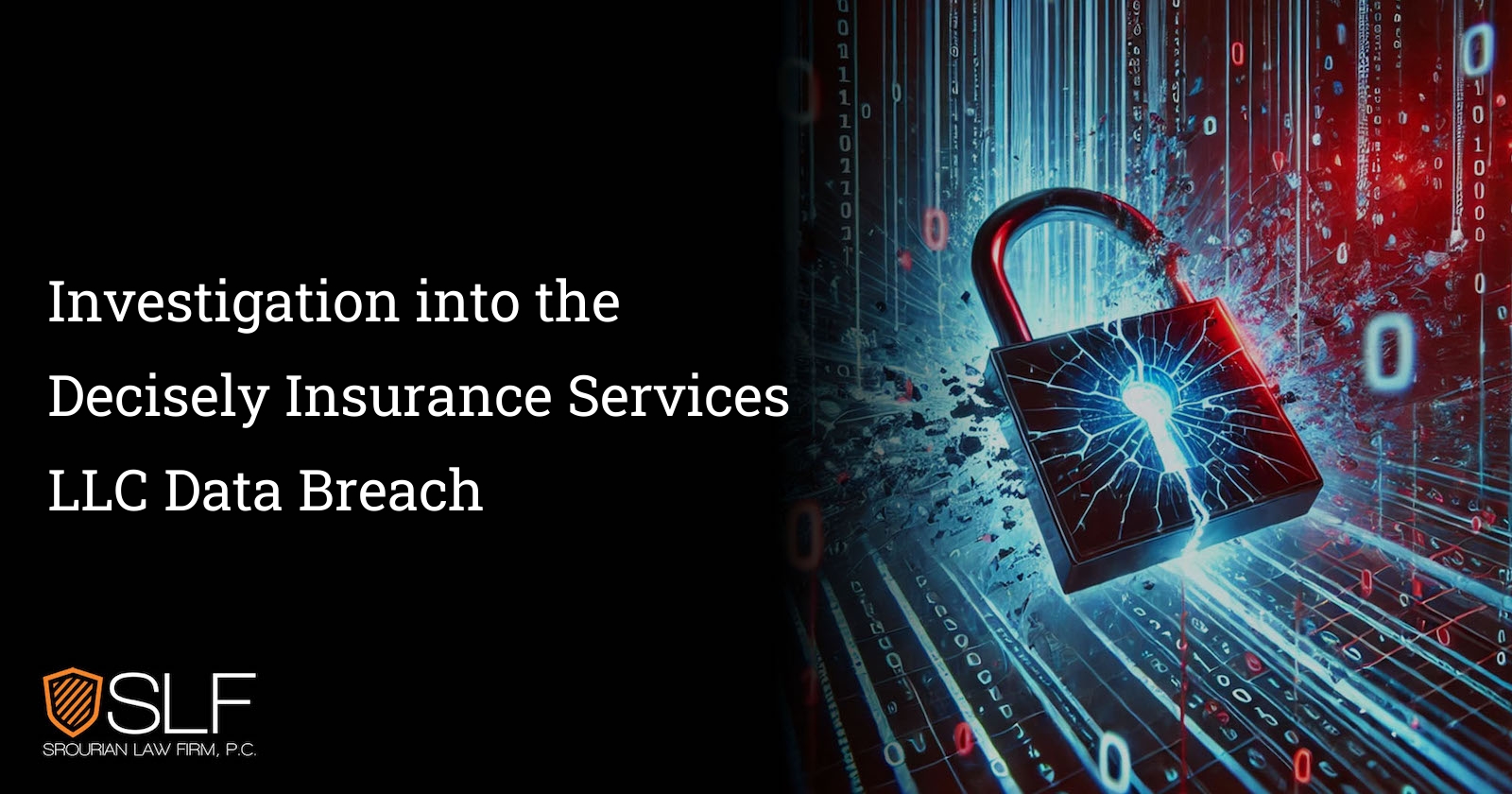 Investigation into the Decisely Insurance Services LLC Data Breach
