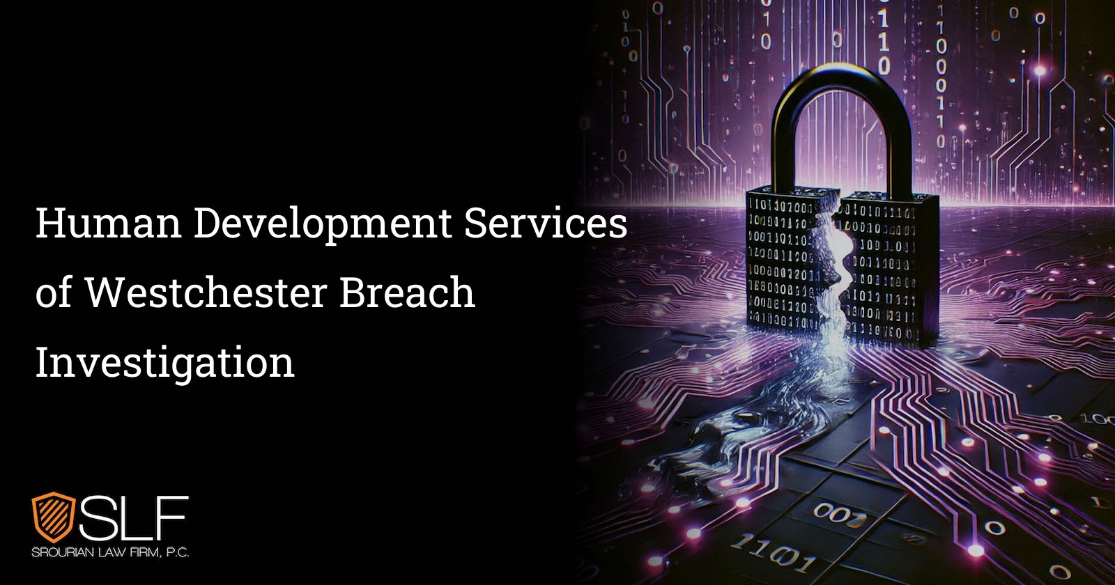 Human Development Services of Westchester Breach Investigation