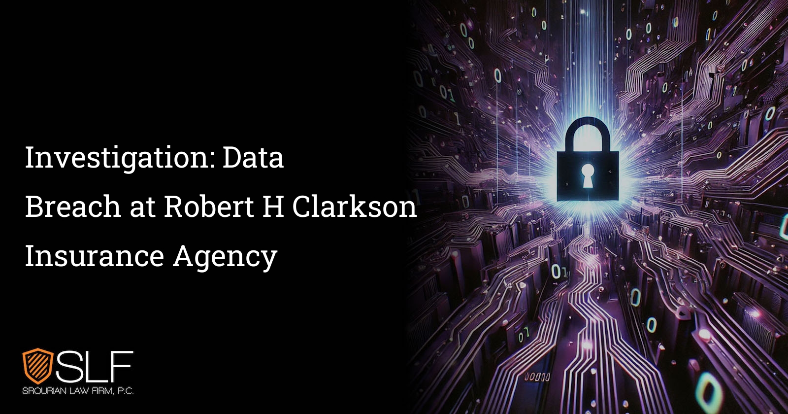 Investigation: Data Breach at Robert H Clarkson Insurance Agency