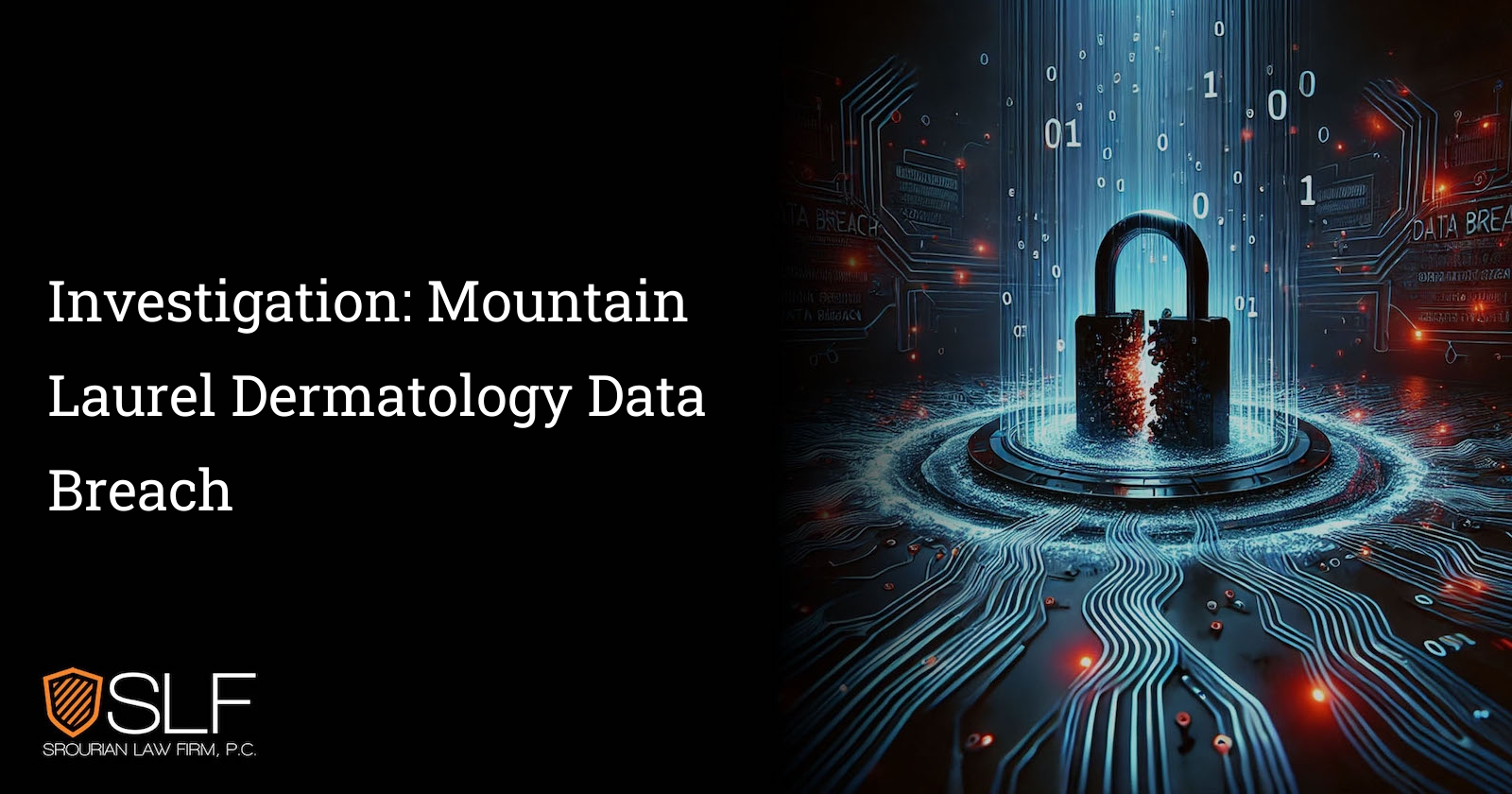 Investigation: Mountain Laurel Dermatology Data Breach
