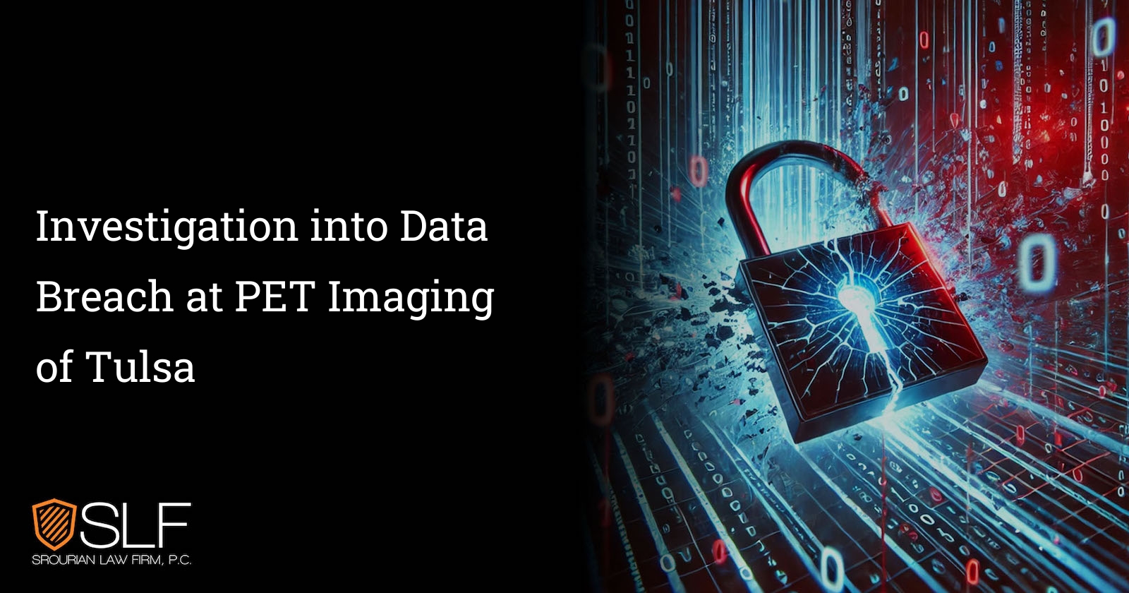 Investigation into Data Breach at PET Imaging of Tulsa