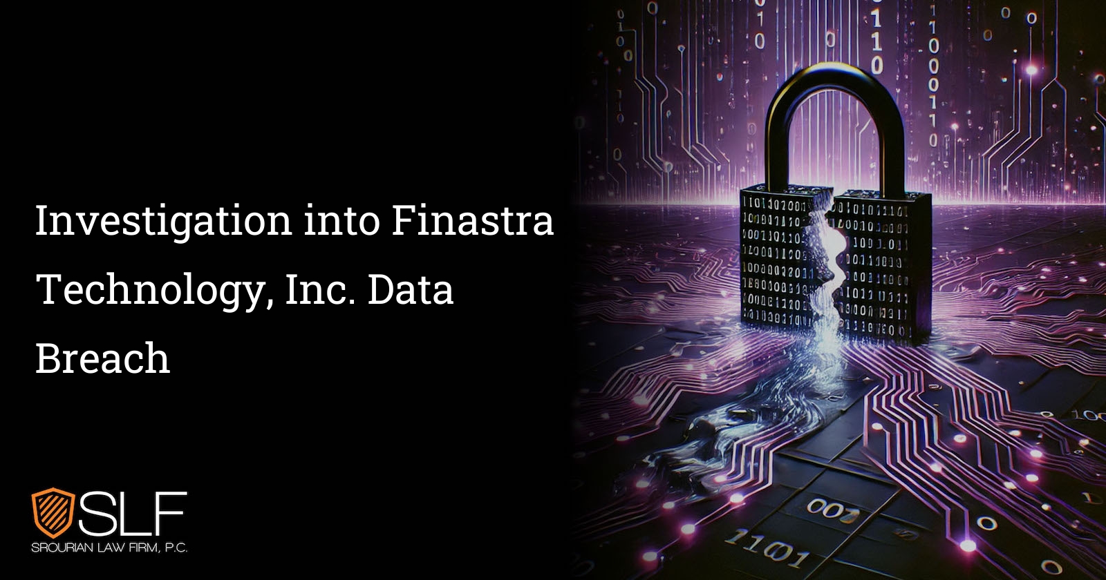 Investigation into Finastra Technology, Inc. Data Breach