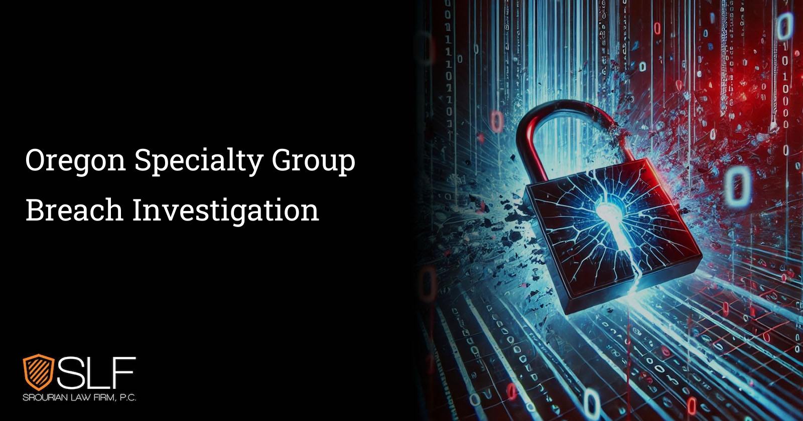 Oregon Specialty Group Breach Investigation