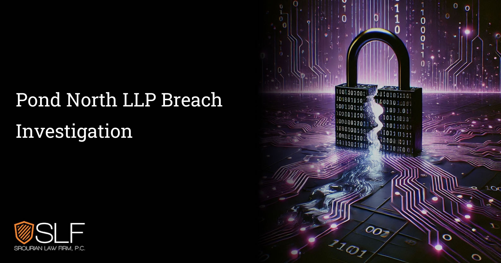 Pond North LLP Breach Investigation
