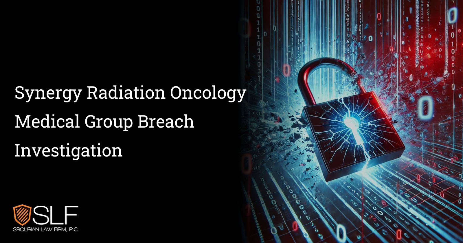 Synergy Radiation Oncology Medical Group Breach Investigation