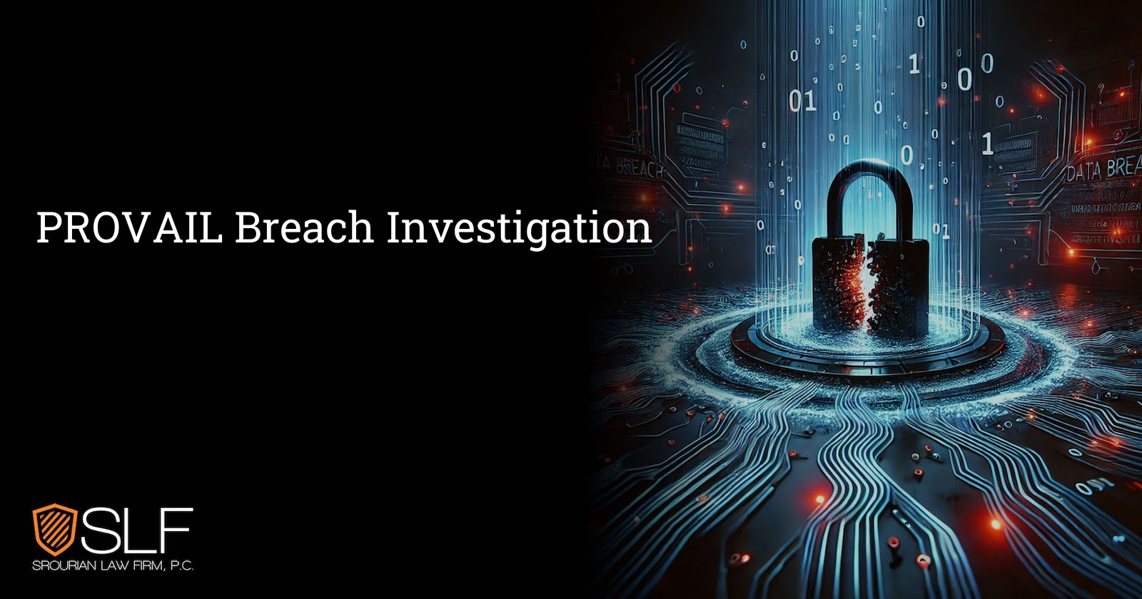 PROVAIL Breach Investigation