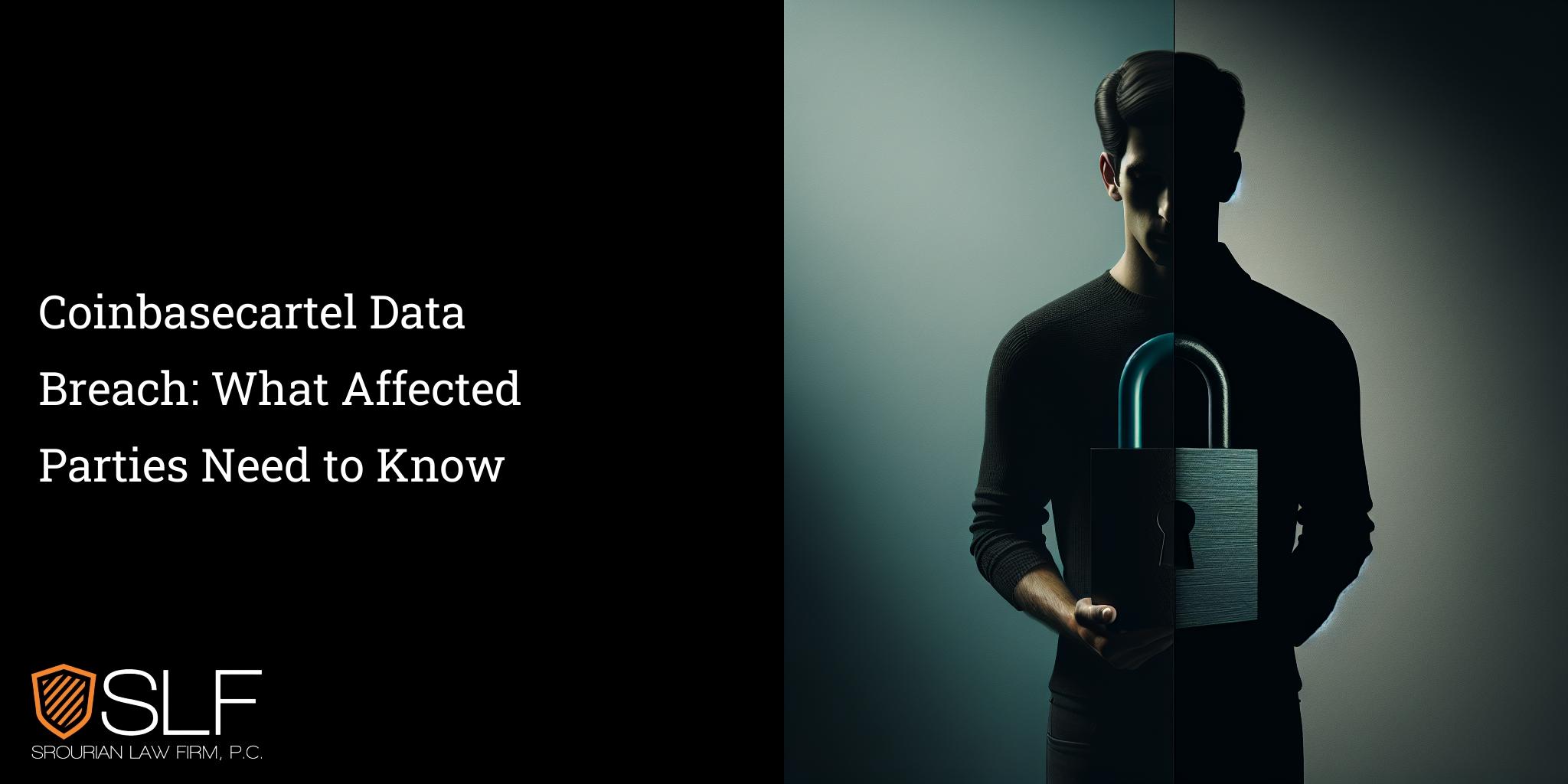 Coinbasecartel Data Breach: What Affected Parties Need to Know