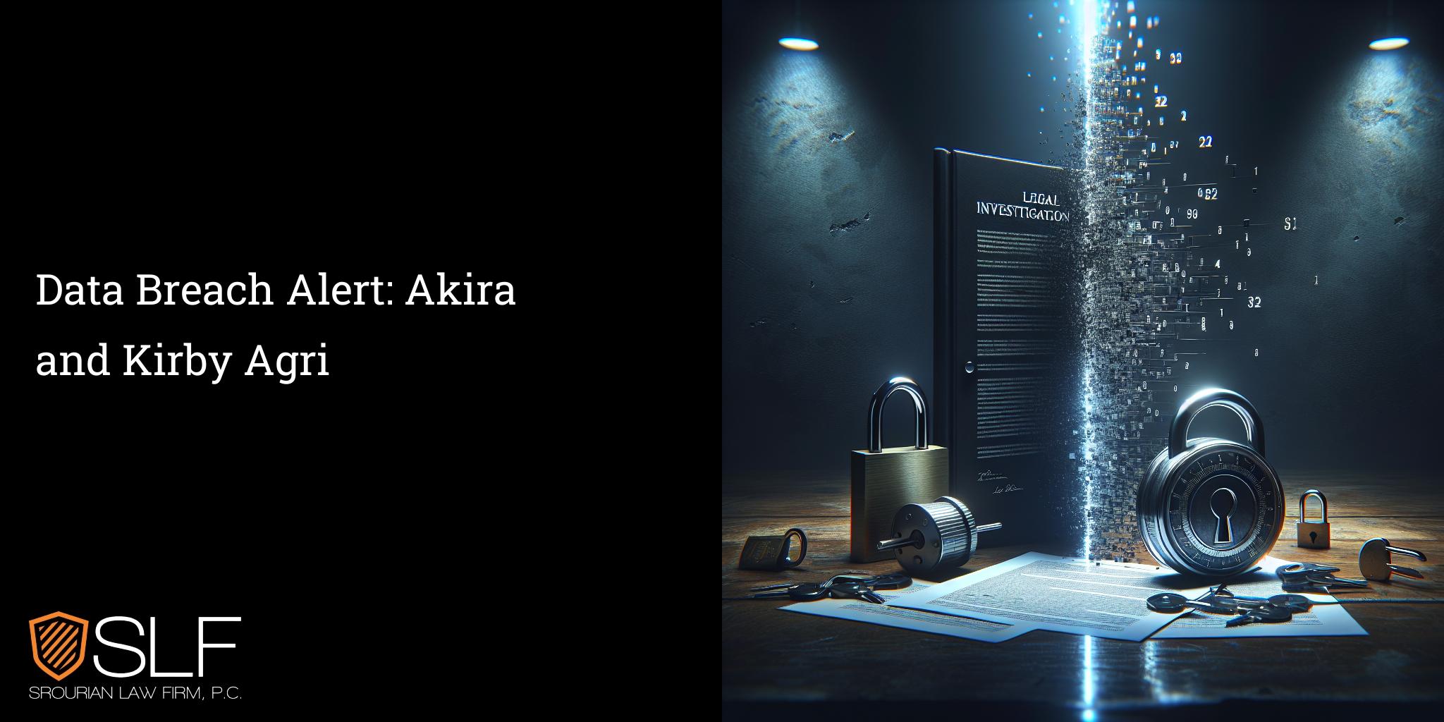 Data Breach Alert: Akira and Kirby Agri
