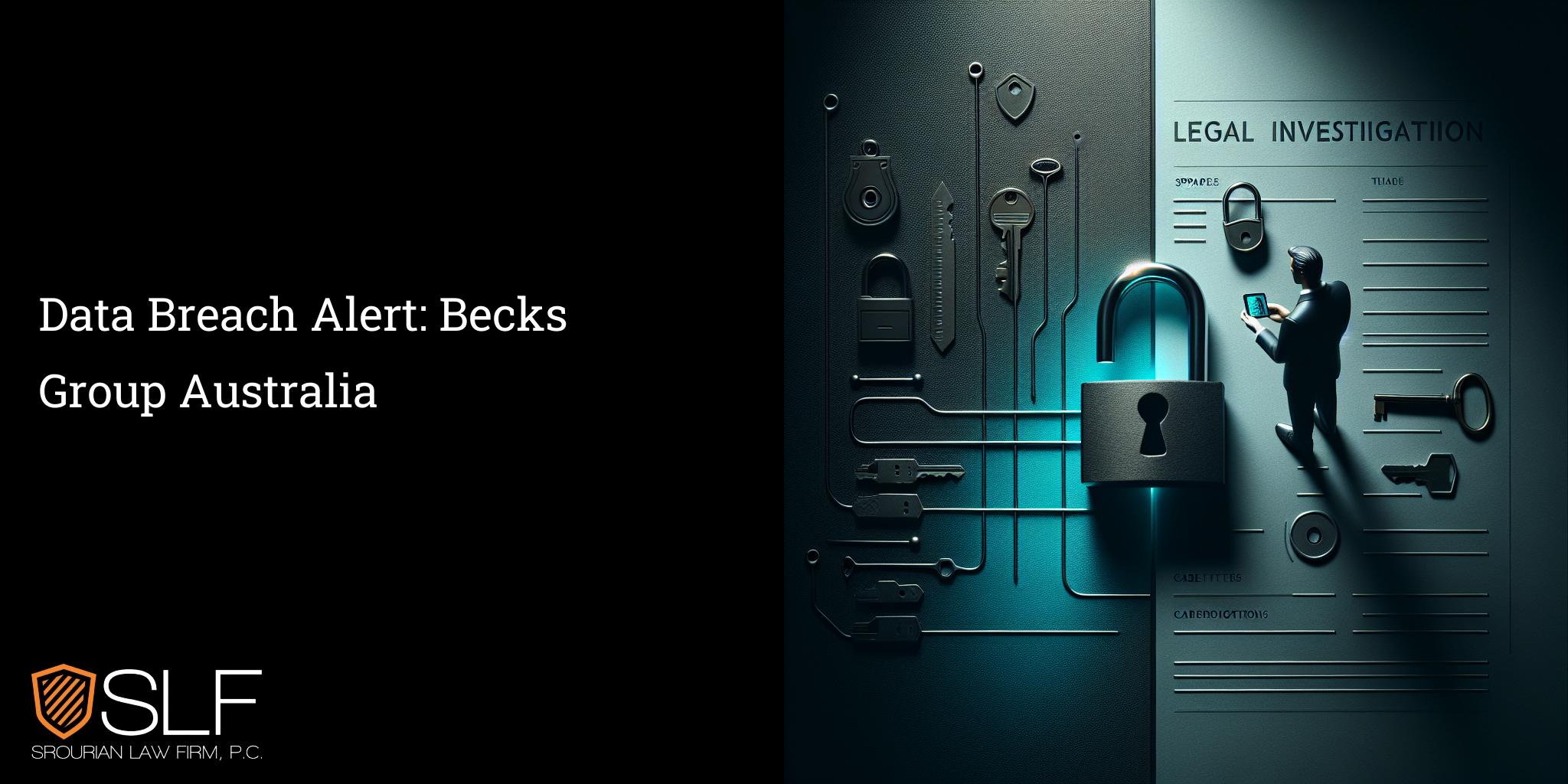 Data Breach Alert: Becks Group Australia