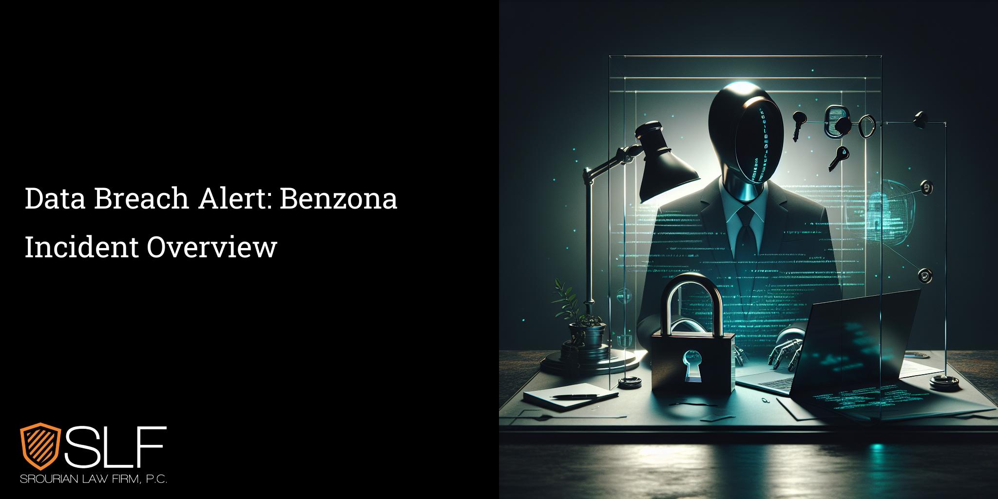 Data Breach Alert: Benzona Incident Overview