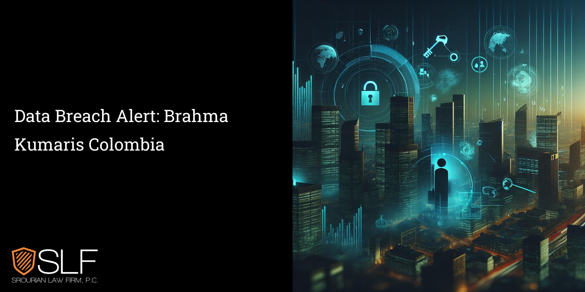 Data Breach Alert: Brahma Kumaris Colombia