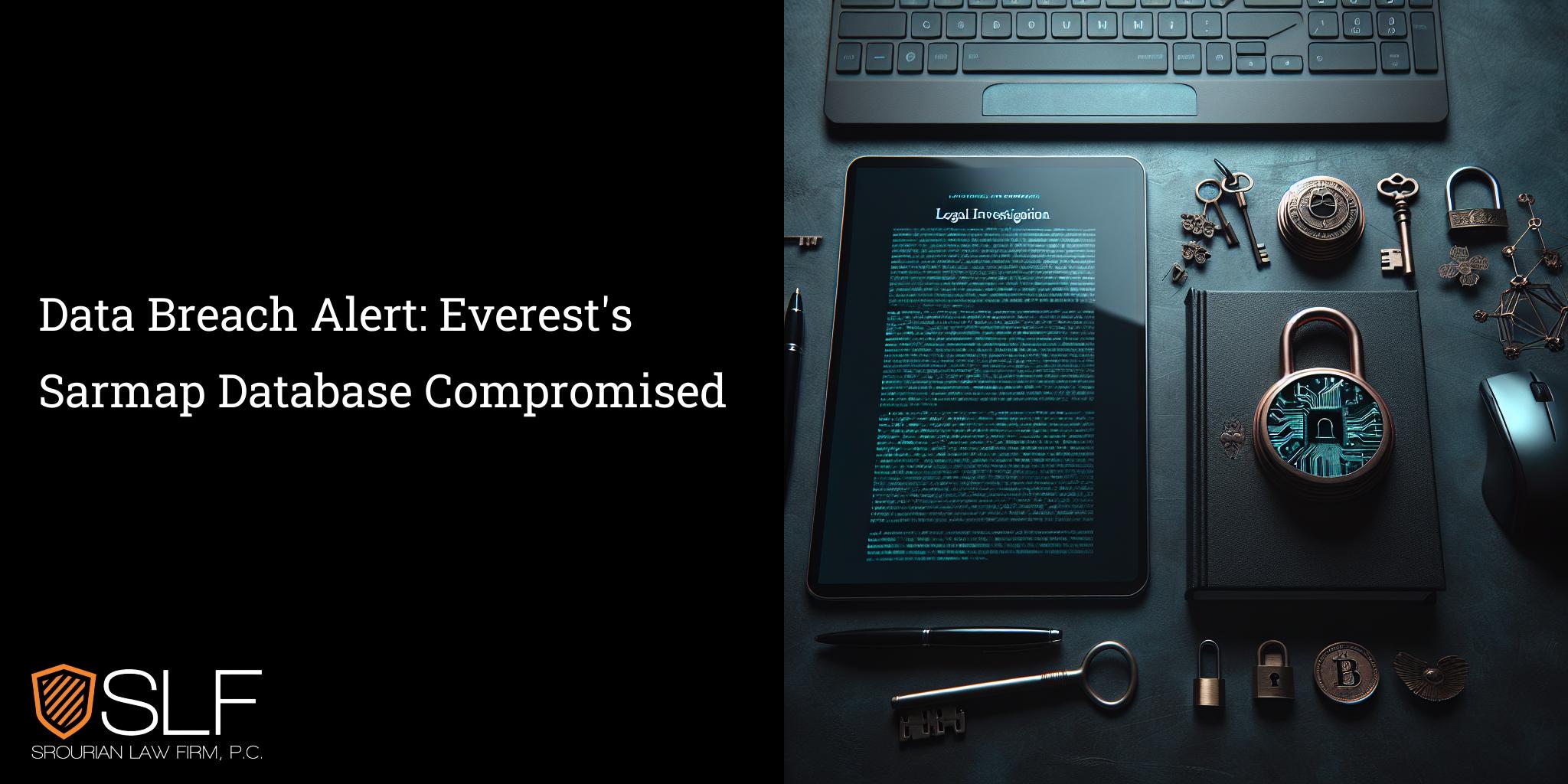 Data Breach Alert: Everest's Sarmap Database Compromised