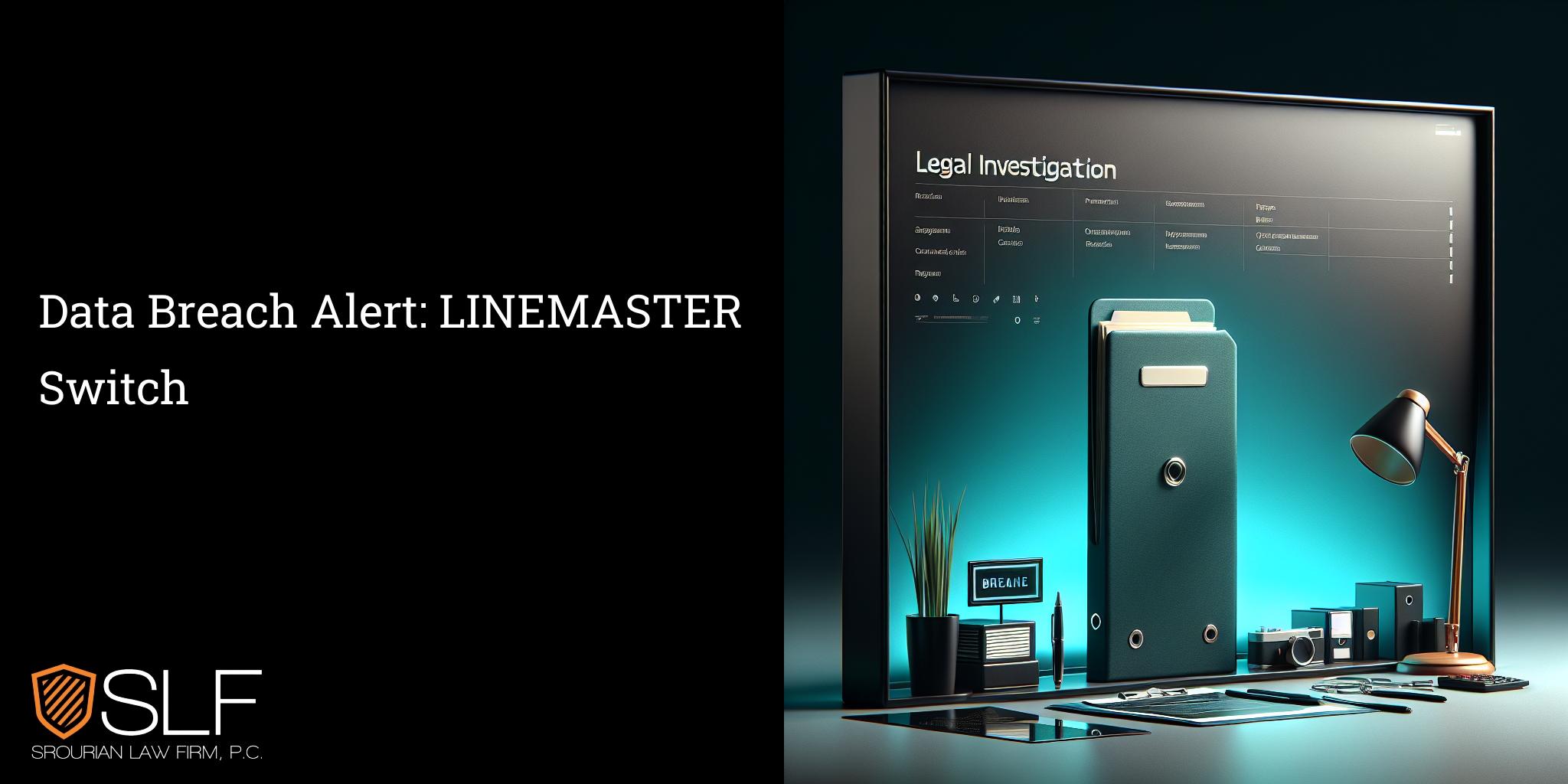 Data Breach Alert: LINEMASTER Switch