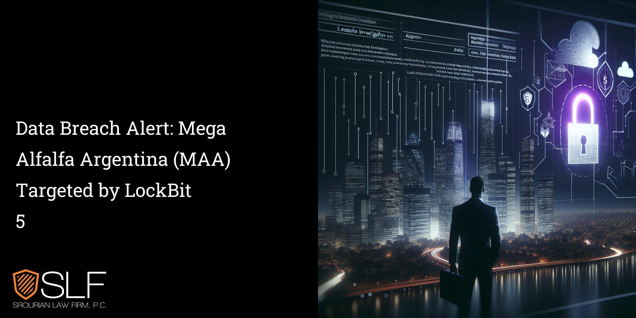 Data Breach Alert: Mega Alfalfa Argentina (MAA) Targeted by LockBit 5