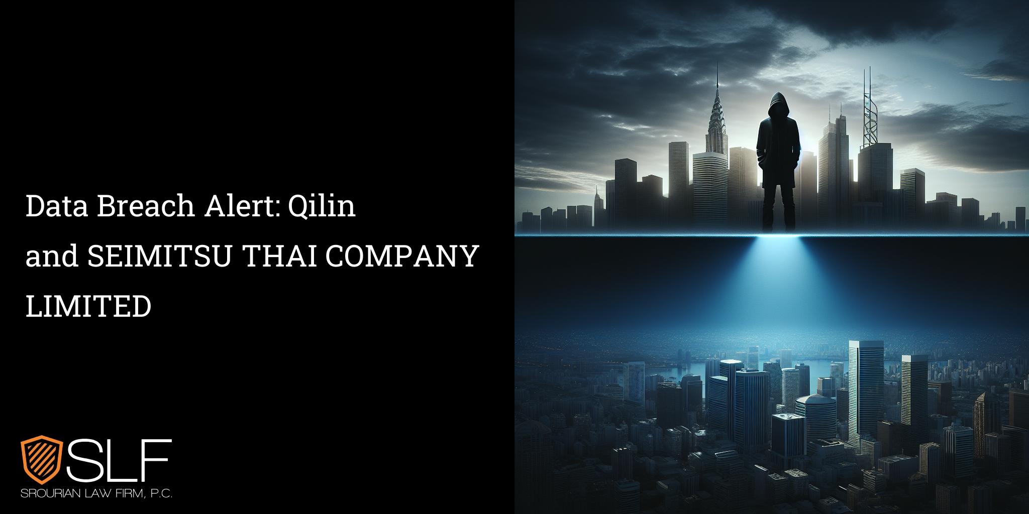 Data Breach Alert: Qilin and SEIMITSU THAI COMPANY LIMITED