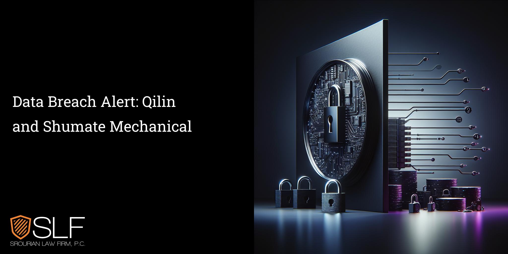 Data Breach Alert: Qilin and Shumate Mechanical