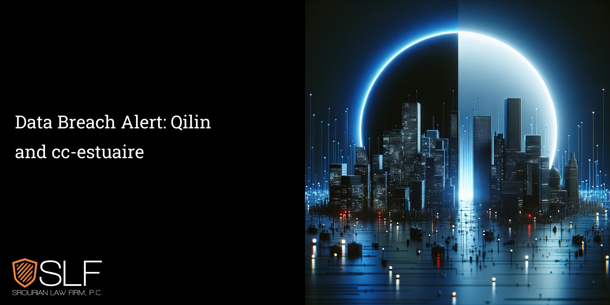Data Breach Alert: Qilin and cc-estuaire