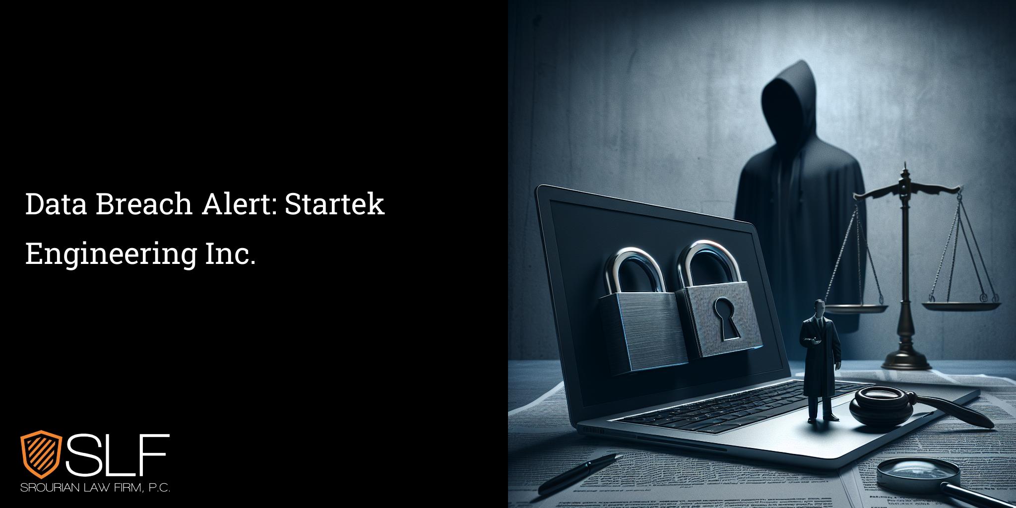 Data Breach Alert: Startek Engineering Inc.