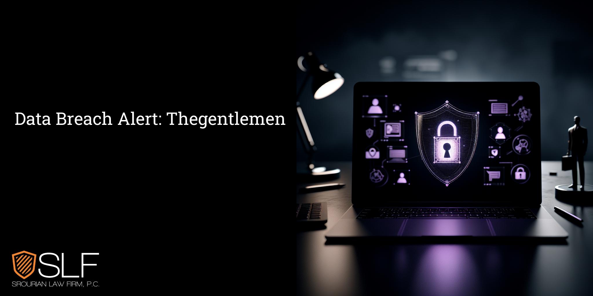 Data Breach Alert: Thegentlemen
