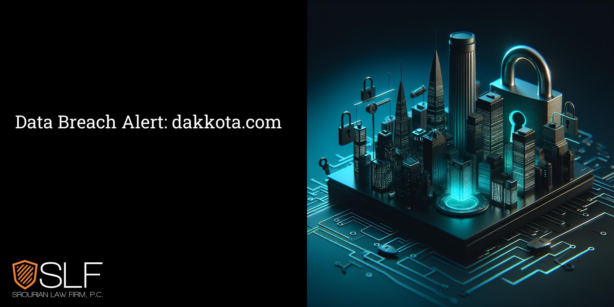 Data Breach Alert: dakkota.com