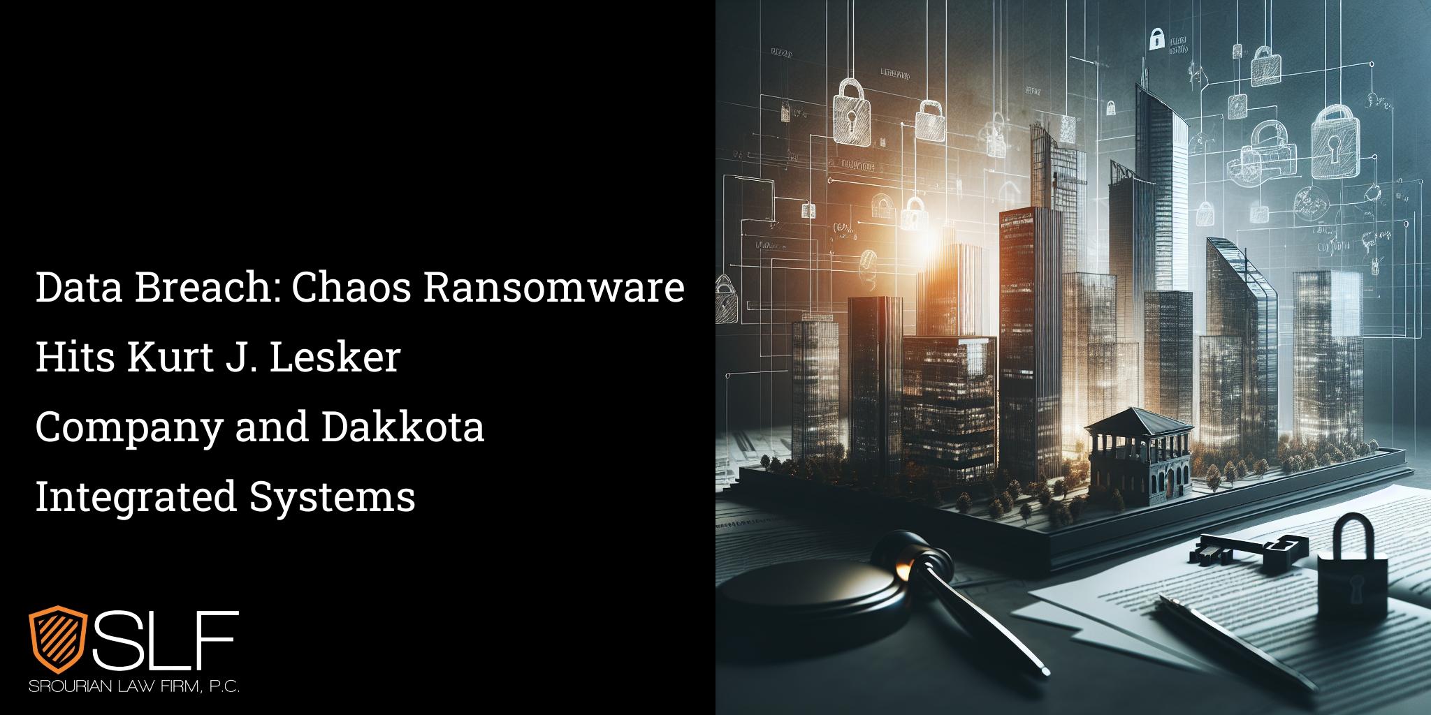Data Breach: Chaos Ransomware Hits Kurt J. Lesker Company and Dakkota Integrated Systems