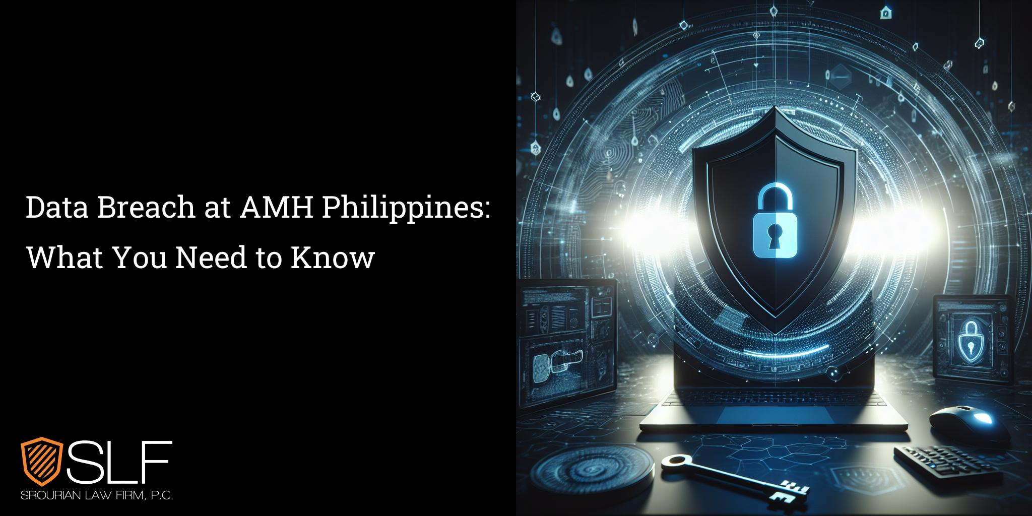 Data Breach at AMH Philippines: What You Need to Know