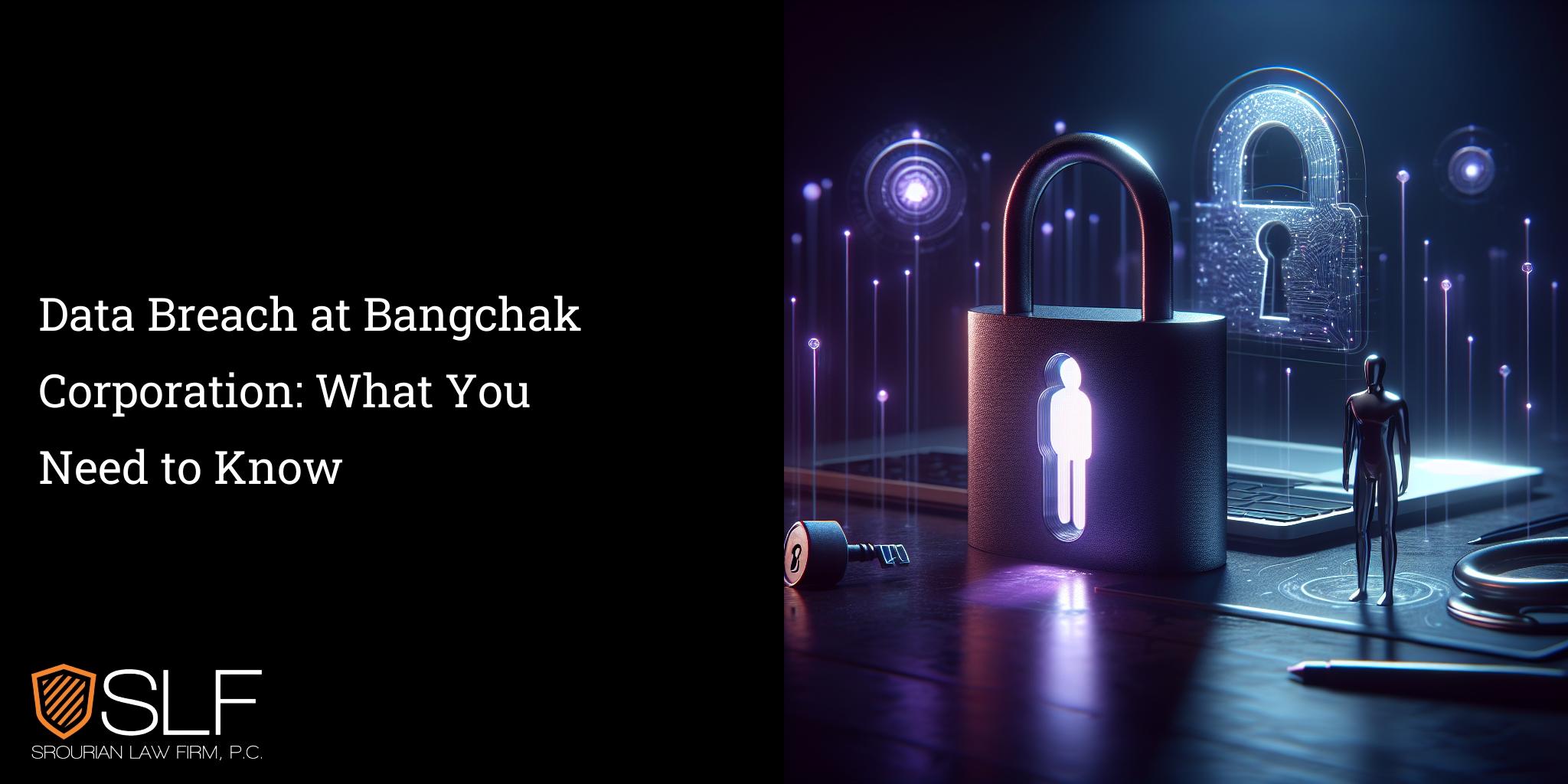 Data Breach at Bangchak Corporation: What You Need to Know