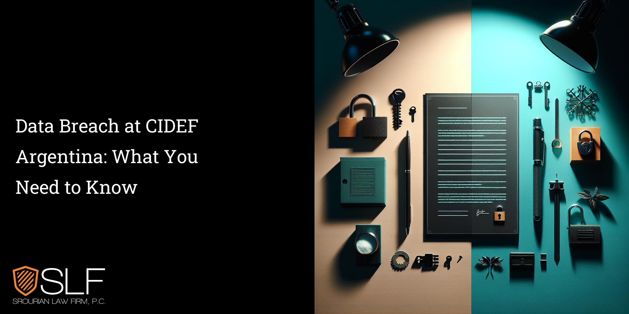 Data Breach at CIDEF Argentina: What You Need to Know