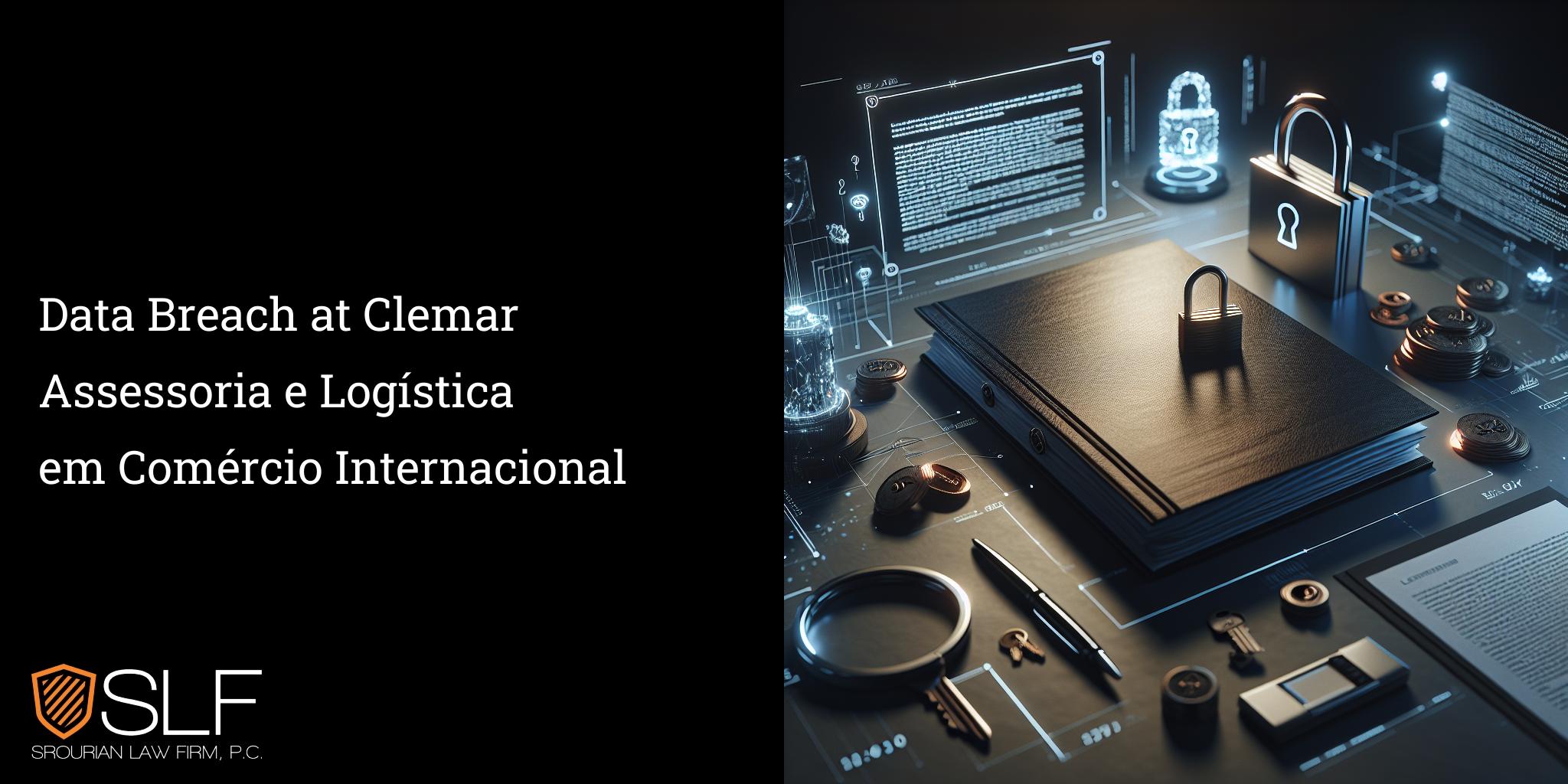 Data Breach at Clemar Assessoria e Logística em Comércio Internacional