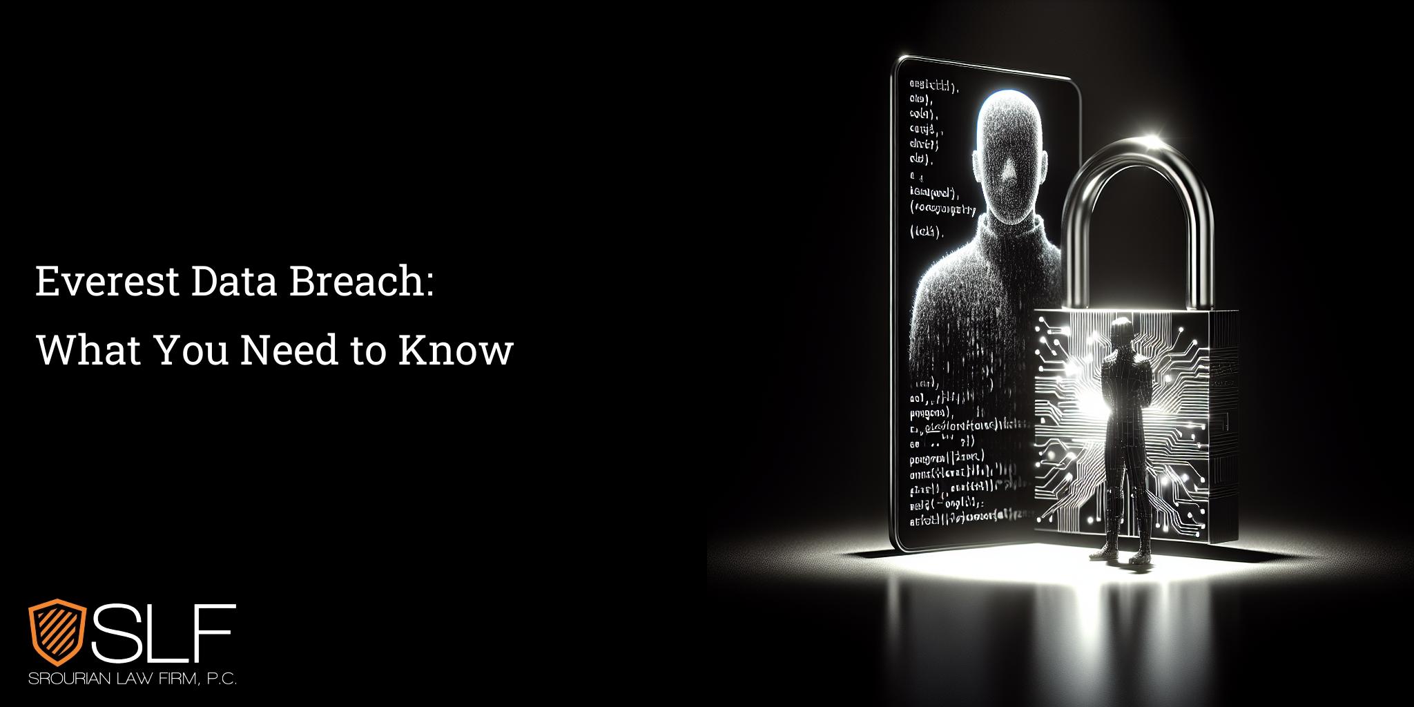 Everest Data Breach: What You Need to Know