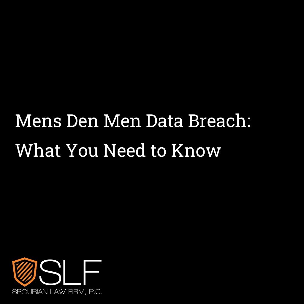 Mens Den Men Data Breach: What You Need to Know