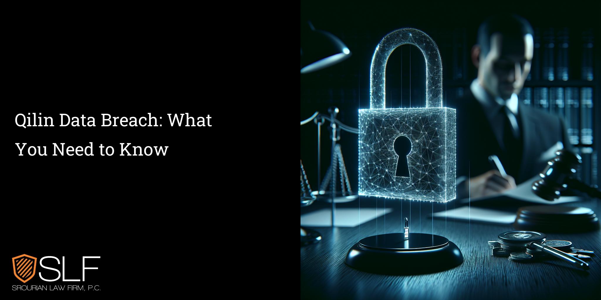 Qilin Data Breach: What You Need to Know