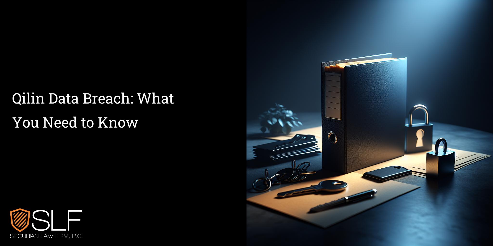 Qilin Data Breach: What You Need to Know