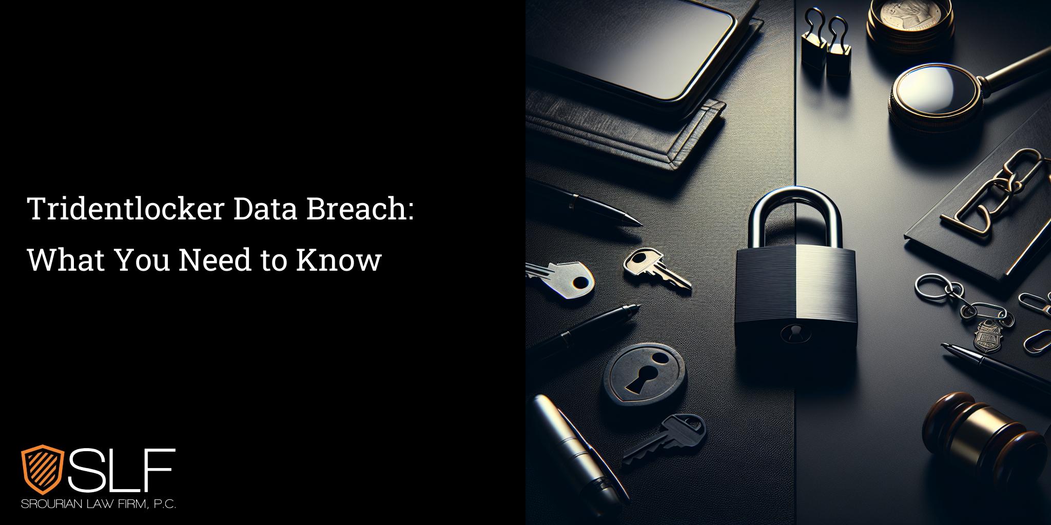 Tridentlocker Data Breach: What You Need to Know