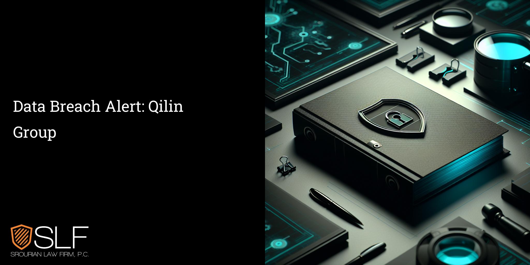 Data Breach Alert: Qilin Group