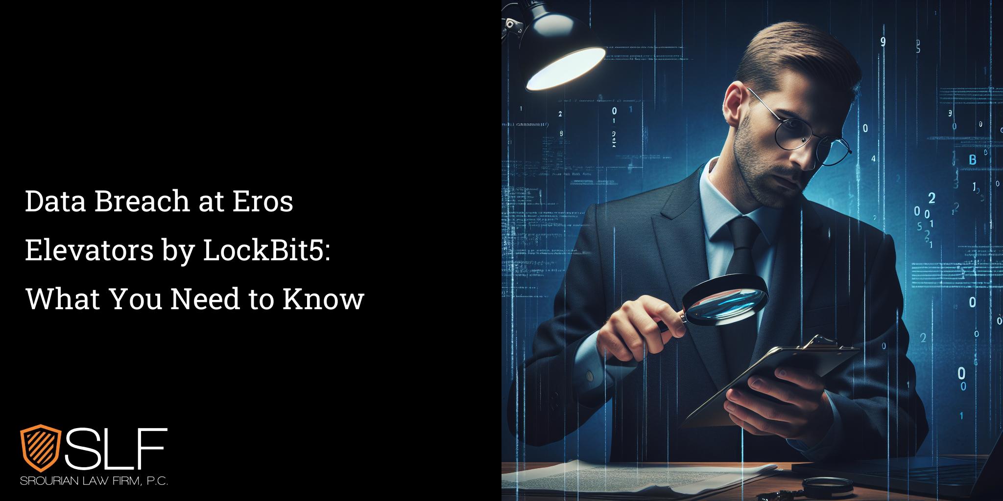Data Breach at Eros Elevators by LockBit5: What You Need to Know