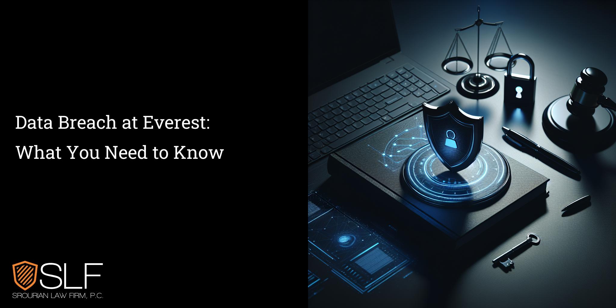 Data Breach at Everest: What You Need to Know